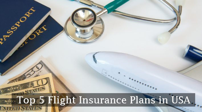 Top 5 Flight Insurance Plans in USA